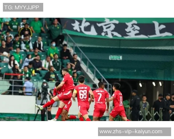 北京国安主场迎战贵州人和期待全取三分争夺联赛积分榜前列位置